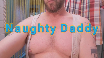 Naughty XXXLarge Stepdaddy for you