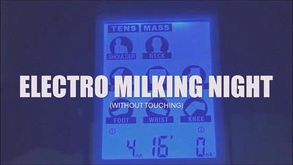 Electro Milking Night